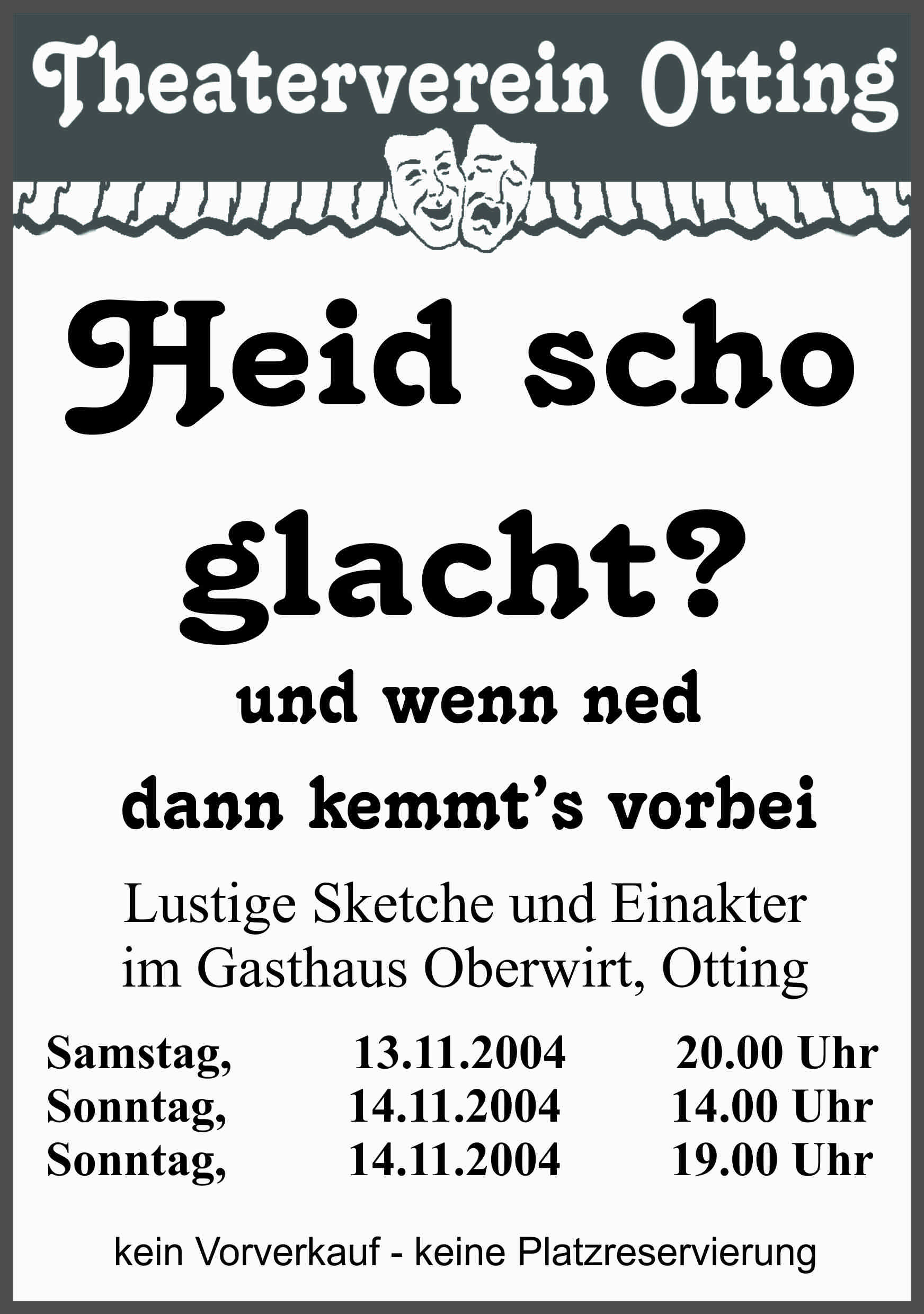 2004 Heid scho glacht?